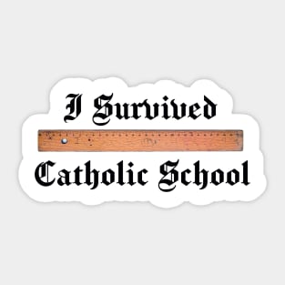 I Survived Catholic School Sticker